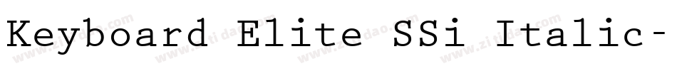 Keyboard Elite SSi Italic字体转换